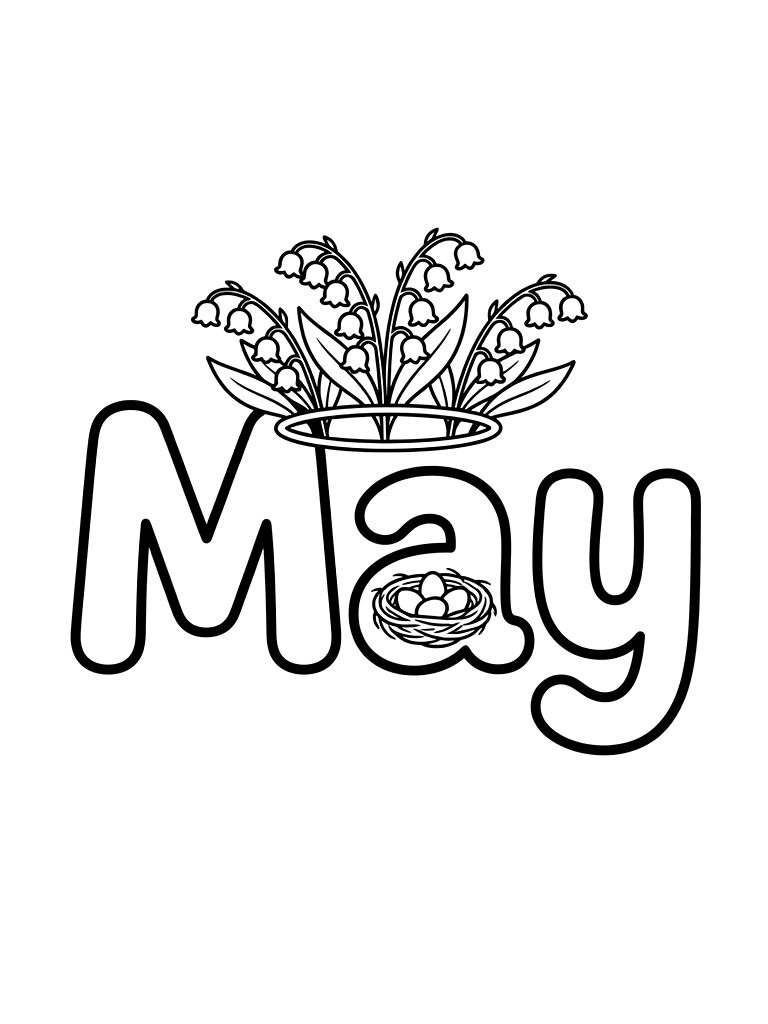May Lettering With A Crown Of Lily Of The Valley Flowers And A Tiny Nest Of Robin Eggs Coloring Page